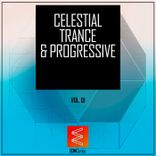 Portada para "Celestial Trance & Progressive, Vol. 01"