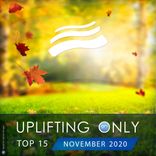 Artwork for "Uplifting Only Top 15: November 2020"