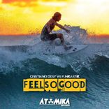 Artwork for "Feel So Good"