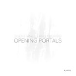 Artwork for "Opening Portals"