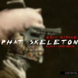 Artwork for "Phat Skeleton EP"