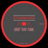 Artwork for "Drop That Funk"