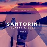 Artwork für "Santorini Sunset Kisses, Vol. 1"