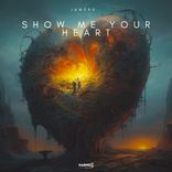 Artwork for "Show Me Your Heart"