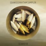 Artwork for "Seaweed Rhythm Sampler"