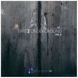 Artwork für "Time 2 Underground, Vol. 5"