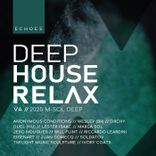 Artwork for "Deep House Relax 2025: Echoes"