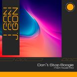 Artwork für "Don't Stop Boogie (Tech House Mix)"
