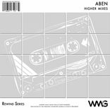 Artwork voor "Rewind Series: ABEN - Higher Mixes"