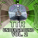 Artwork for "TTR Underground Vol. 2"