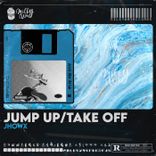 Artwork for "Jump Up / Take Off"