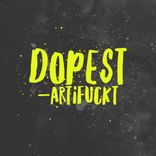 Artwork for "Dopest"