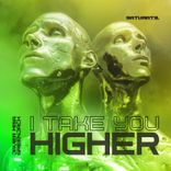 Artwork for "I Take You Higher"