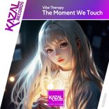 Artwork for "The Moment We Touch"