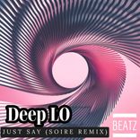 Artwork for "Just Say (Soire Remix)"