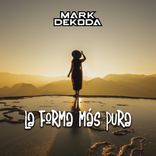 Artwork for "La Forma Más Pura"