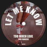 Portada para "Too Much Love"