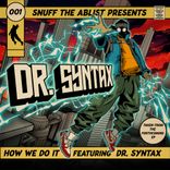 How We Do It feat. Dr Syntax