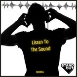 Artwork for "Listen To The Sound"