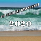 Artwork for "Top Drum & Bass Summer 2020"
