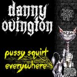 Artwork for "Pussy Squirt Everywhere"