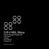 Portada para "Future Through Presents EP"