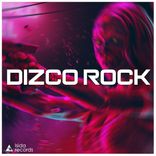 Dizco Rock