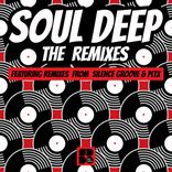 Portada para "Soul Deep Remixes"
