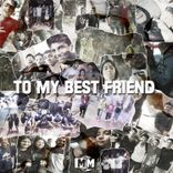 Portada para "To My Best Friend"