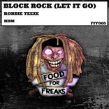 Portada para "Block Rock ( Let It Go )"