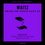 Artwork for "Bring The House Back EP"
