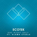 Artwork voor "One Night Only (feat. Aloma Steele)"