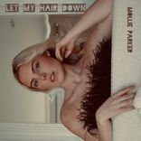 Let My Hair Down