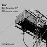 Artwork for "Bio Process Ep"