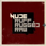 Ruff, Rugged + Raw (Full Version)