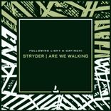 Portada para "Stryder | Are We Walking"
