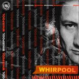 Artwork for "Whirpool"