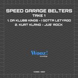 Artwork für "Speed Garage Belters - Take 1"