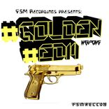 Portada para "Golden EDM Weapons"