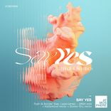Artwork for "Say Yes 2024"