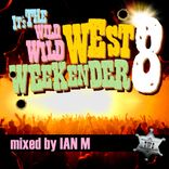 Artwork for "Wild West Weekender 8"
