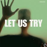 Artwork for "Let Us Try"