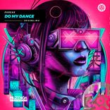 Artwork für "Do My Dance"