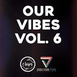 Artwork for "Our Vibes, Vol. 6"