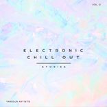 Portada para "Electronic Chill Out Stories, Vol. 2"