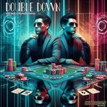 Artwork for "Double Down"