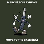 Artwork for "Move To The Bass Beat"