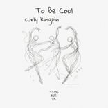 Portada para "To Be Cool"