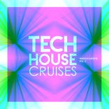 Artwork for "Tech House Cruises, Vol. 2"