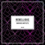 Artwork for "Rebellious"